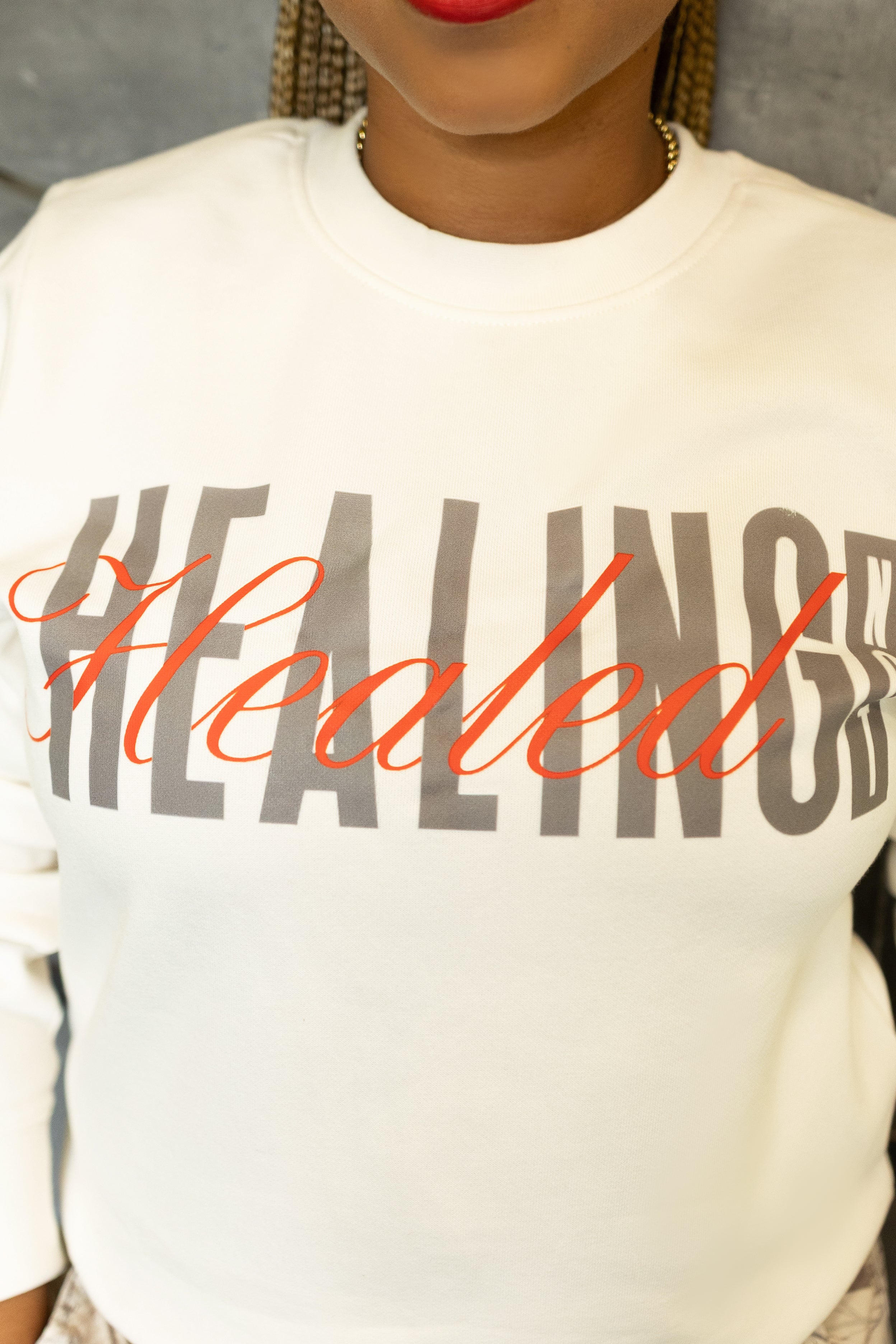 Healing Not Healed Crew Neck