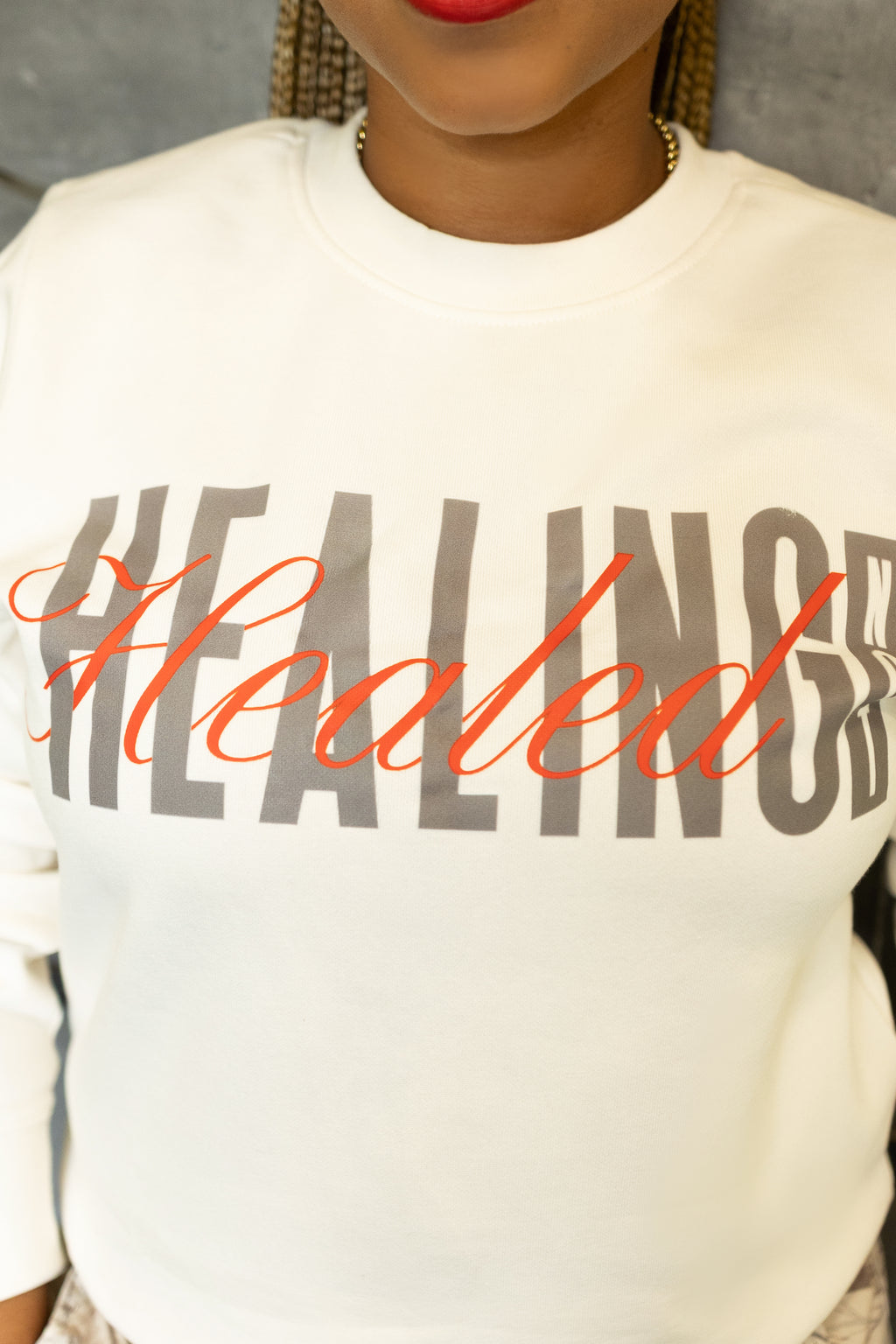 Healing Not Healed Crew Neck