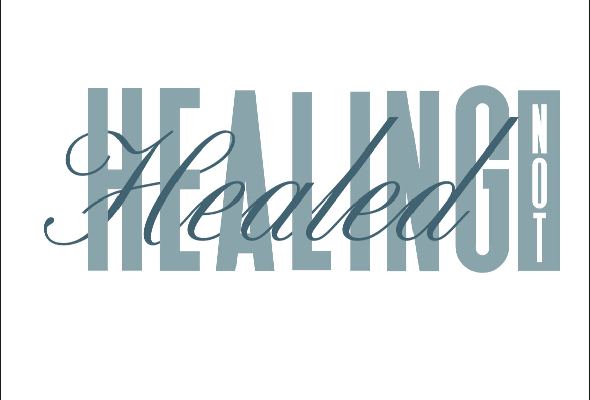 Healing Not Healed Crew Neck-Unisex