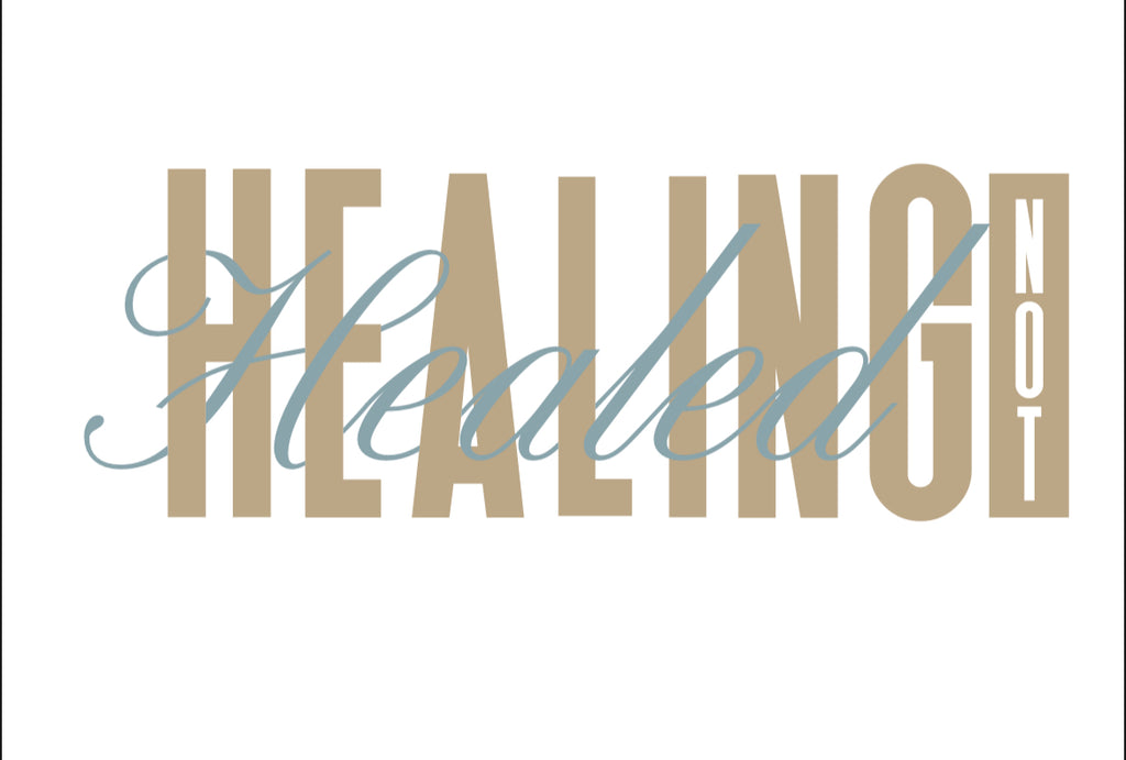 Healing Not Healed Crew Neck-Unisex